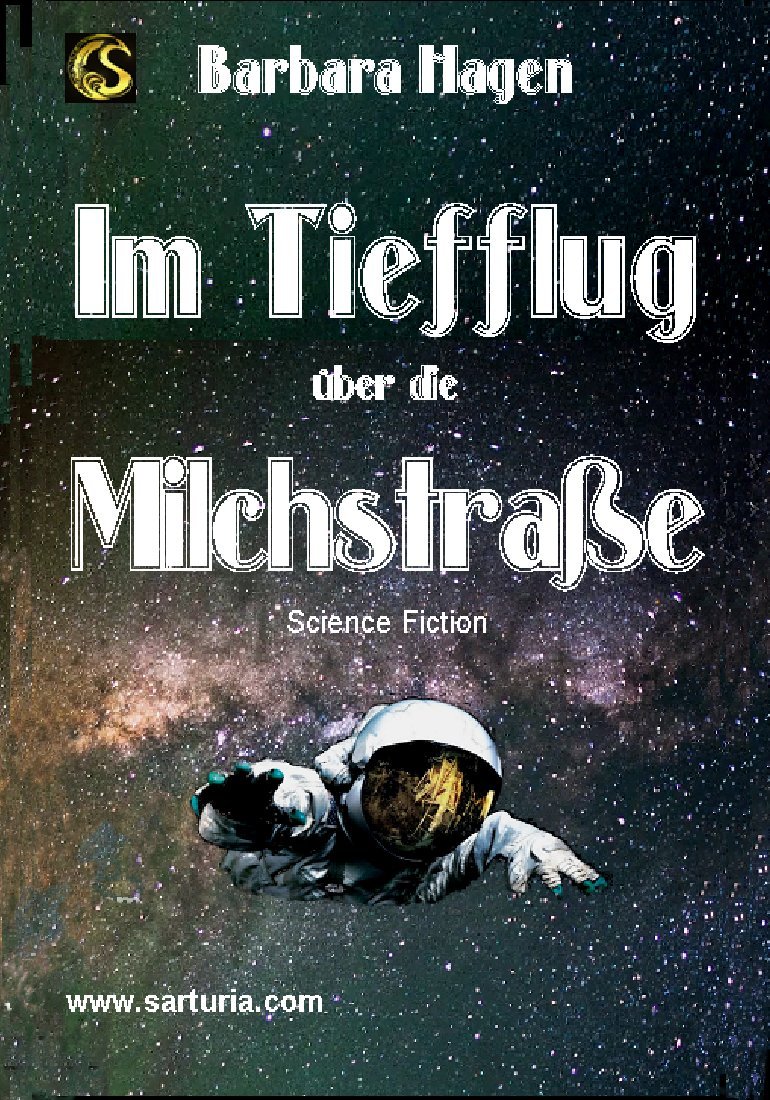 Im Tiefflug über die Milchstraße