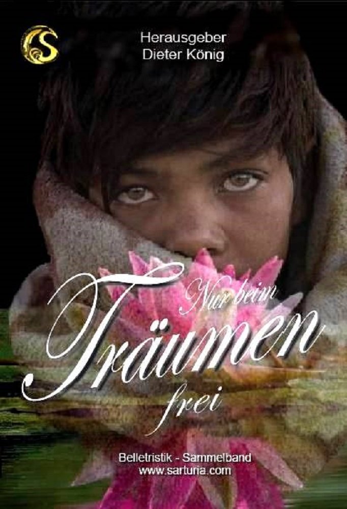 Nur beim Träumen frei!